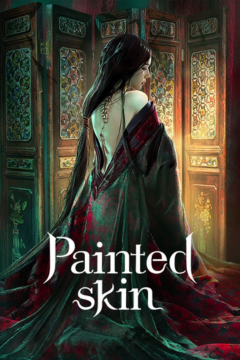 ดูหนังออนไลน์ Painted Skin (2022) โปเยโปโลเย เปลี่ยนหน้าสลับวิญญาณ ดูหนังออนไลน์ Painted Skin (2022) โปเยโปโลเย เปลี่ยนหน้าสลับวิญญาณ